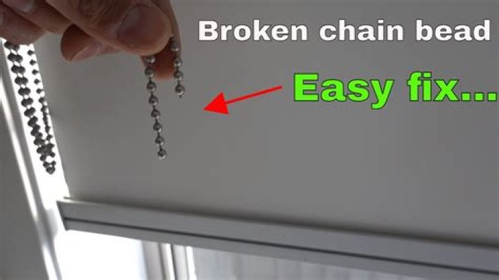 How do you fix a broken roller blind chain?