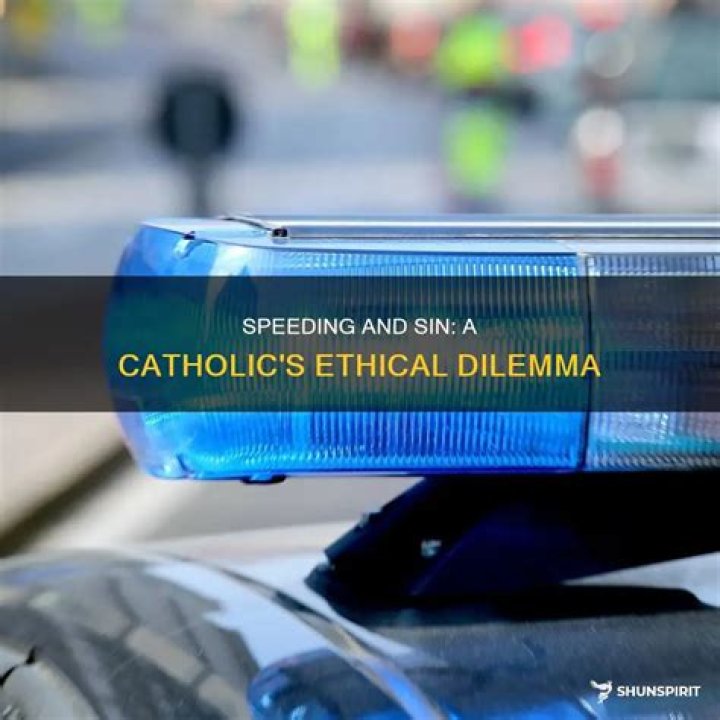 Is speeding a sin?