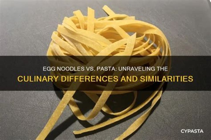 Is there a difference between egg noodles and pasta?