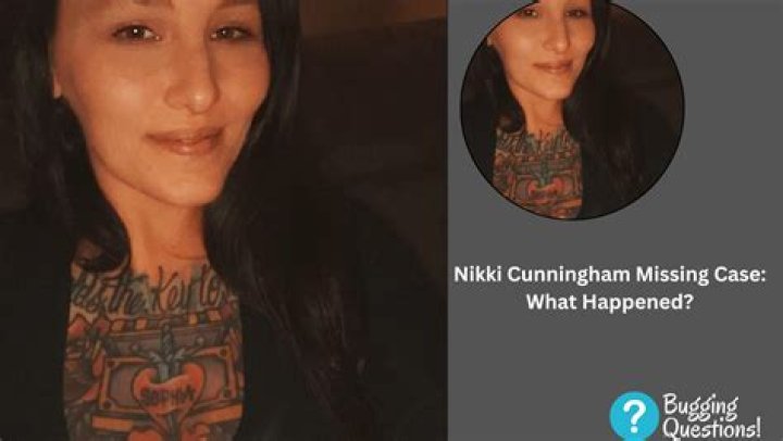 Nikki Cunningham Missing