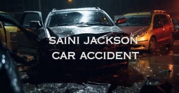 Saini Jackson Death