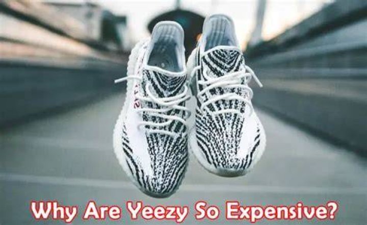 Why are Yeezy shoes so expensive?